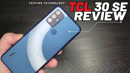 Tcl 30SE video test