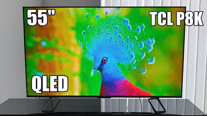 TCL 55P8K 4K – video test