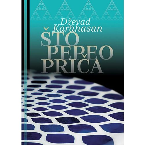 Bulevar books Dževad Karahasan - &amp;Scaron;to pepeo priča Slike