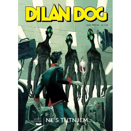 Veseli četvrtak Grupa autora - Dilan Dog 227 - Ne s tutnjem Cene