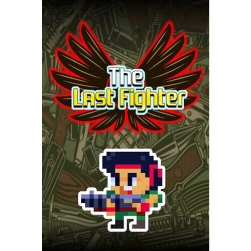 Steam The Last Fighter Key (PC) GLOBAL Cene