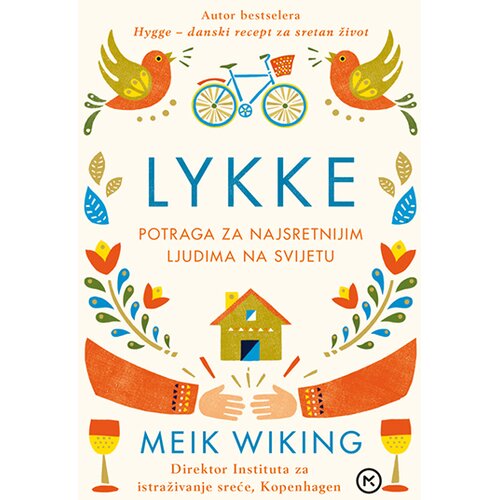Begen commerce Lykke, Meik Wiking Slike