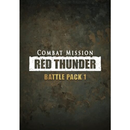 Steam Combat Mission: Red Thunder - Battle Pack 1 (DLC) (PC) Key GLOBAL Cene