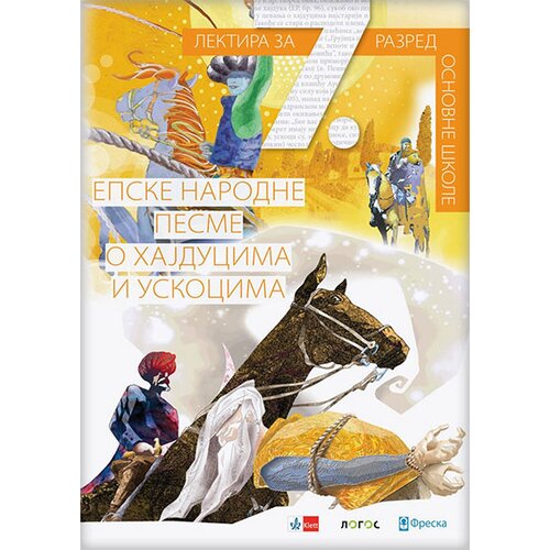 Novi Logos Grupa autora - Narodne epske pesme o hajducima i uskocima, lektira za 7. razred Slike