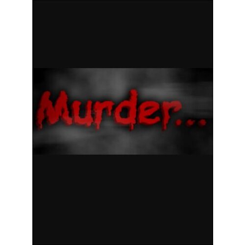 Steam Murder... (PC) Key GLOBAL Cene