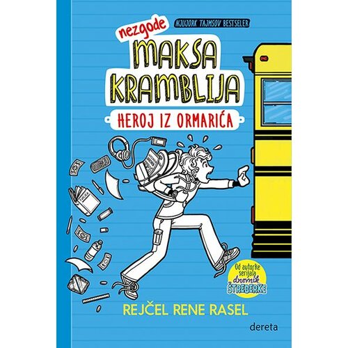 Dereta Rejčel Rene Rasel - Nezgode Maksa Kramblija 1: Heroj iz ormarića Slike