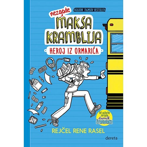 Dereta Rejčel Rene Rasel - Nezgode Maksa Kramblija 1: Heroj iz ormarića Slike