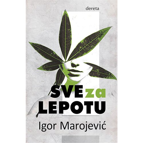 Dereta Igor Marojević - Sve za lepotu Slike