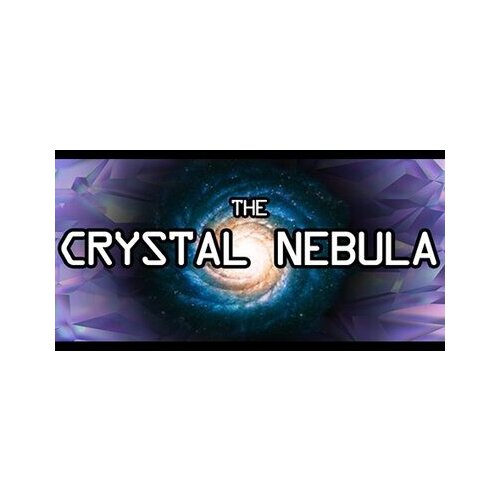 Steam The Crystal Nebula [VR] Key GLOBAL Cene