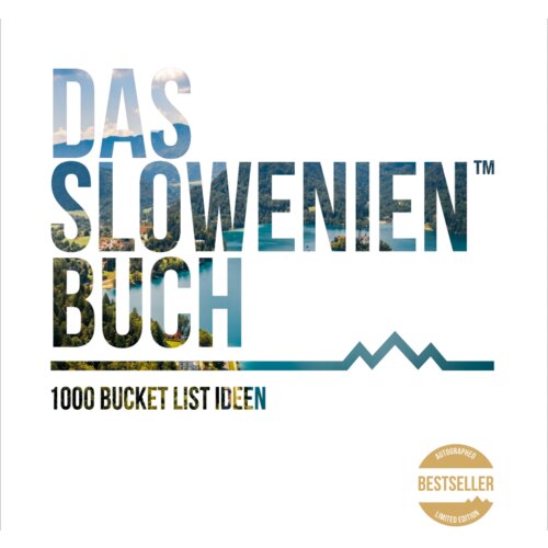 The Slovenia Das Slowenien Buch &amp;ndash; NOVA izdaja (nem&amp;scaron;ki jezik) Slike