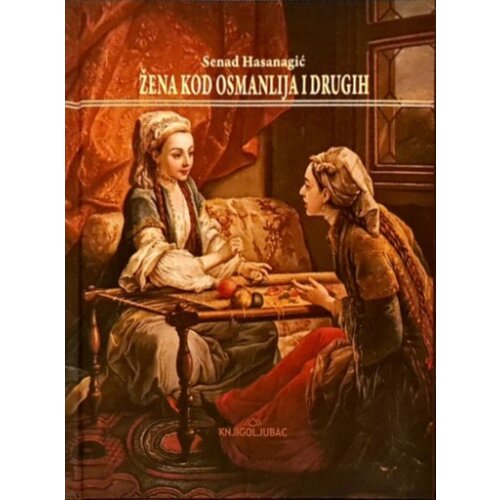 Žena kod Osmanlija i drugih Cene