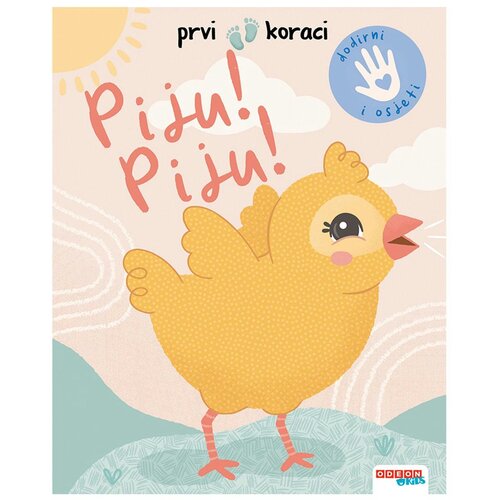  Prvi koraci:Dodirni i osjeti Piju,piju, Žuta Slike