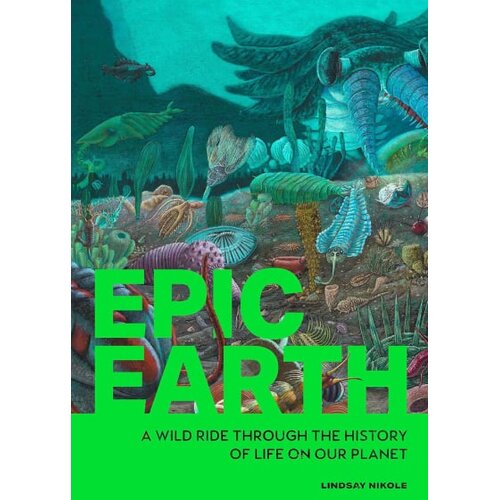 Hachette UK Lindsay Nikole - Epic Earth Slike