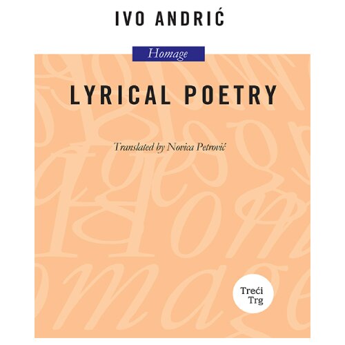TREĆI TRG Ivo Andrić - Lyrical Poetry Slike
