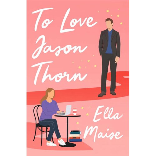 Harper Collins Publishers Ltd Ella Maise - To Love Jason Thorn Cene
