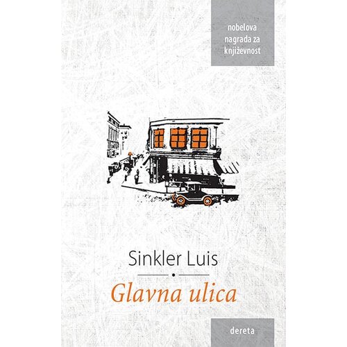 Dereta Sinkler Luis - Glavna ulica Cene