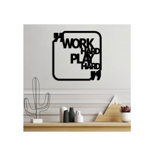 Wallxpert Zidna dekoracija Work Hard Play Hard, 50x50cm, Crna Slike