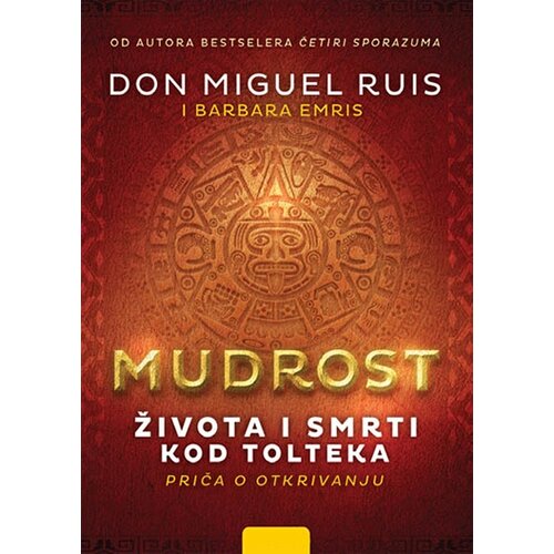 Vulkan Izdava&amp;scaron;tvo Mudrost života i smrti kod Tolteka Slike