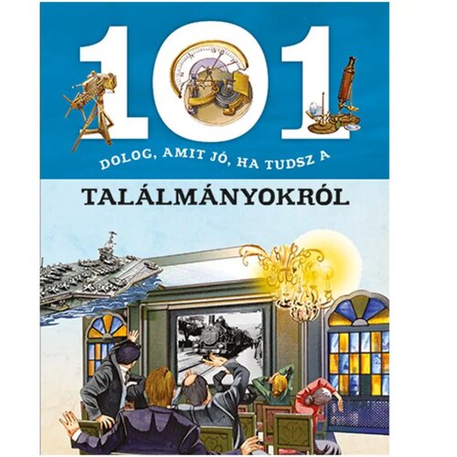  101 stvar koju je dobro znati o izumima - popularnoznanstvena knjiga Cene