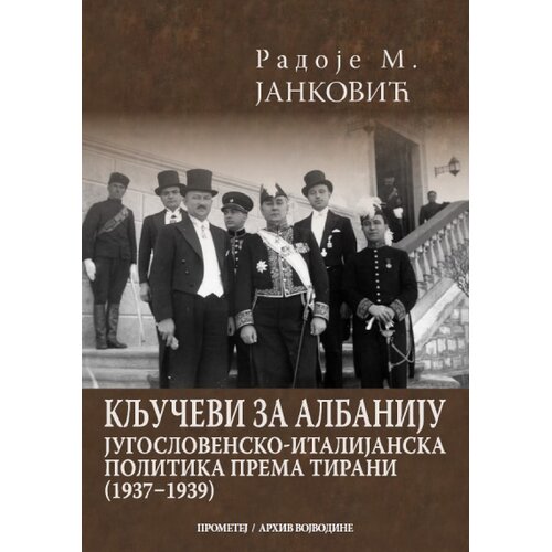Prometej, Novi Sad Radoje M. Janković - Ključevi za Albaniju Cene
