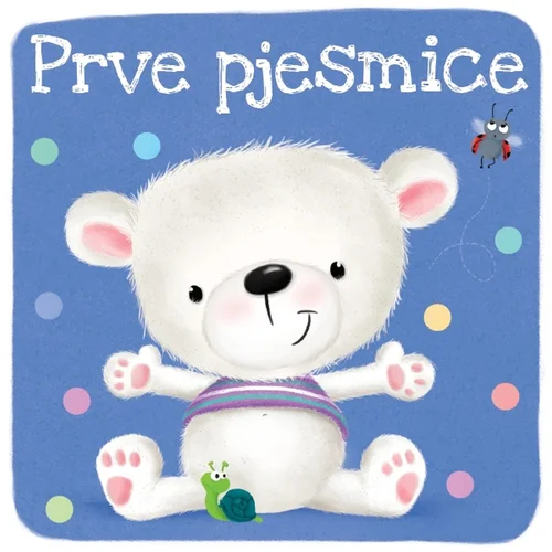 NAŠA DJECA Prve pjesmice