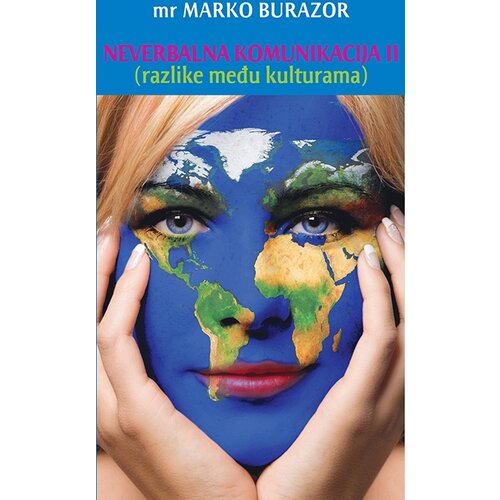 Draslar Marko Burazor - Neverbalna komunikacija II (razlike među kulturama) Slike
