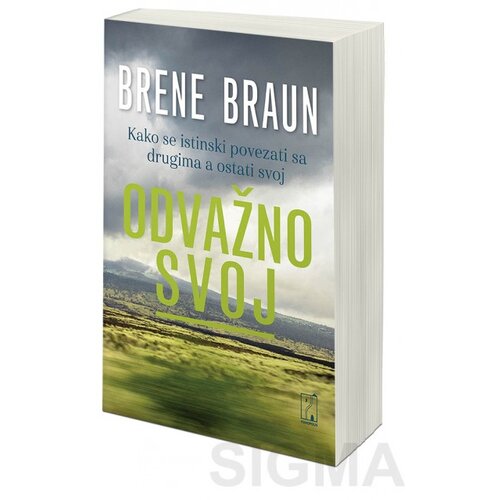 Psihopolis Brene Braun
 - Odvažno svoj: kako se istinski povezati sa drugima a ostati svoj Slike