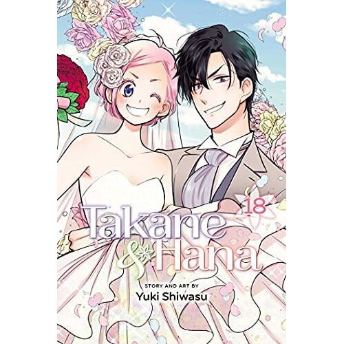 VIZ Media Yuki Shiwasu - Takane & Hana, Vol. 18 Cene