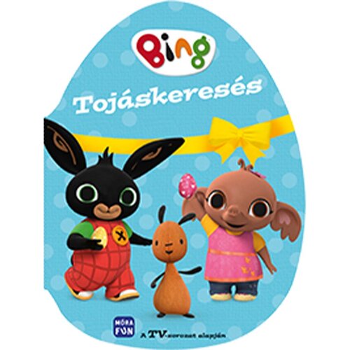 Móra M&oacute;ra: Bing &ndash; Knjiga zgodb o iskanju jajc Cene