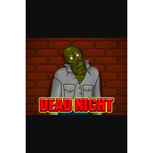 Steam Dead Night (PC) Key GLOBAL Cene