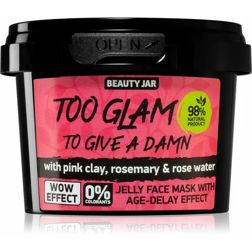Beauty Jar Too Glam To Give A Damn gel maska protiv prvih znakova starenja kože 120 g