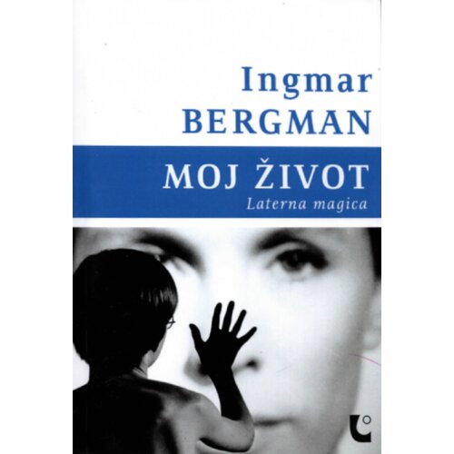 Factum izdavaštvo Ingmar Bergman - Moj život Laterna magica Cene