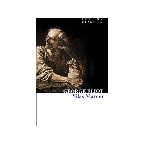 Harper Collins Publishers Ltd George Eliot - Silas Marner (Collins Classics) Slike