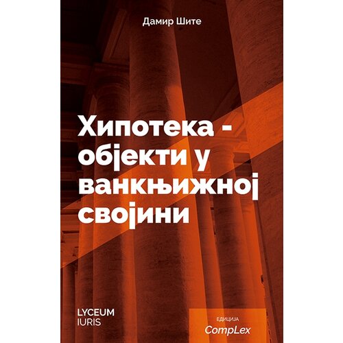 Lyceum Iuris Damir &amp;Scaron;ite - Hipoteka objekti u vanknjižnoj svojini Slike