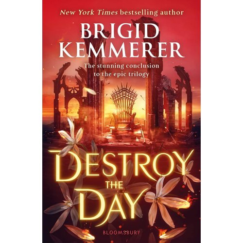 Bloomsbury Publishing Brigid Kemmerer - Destroy the Day Cene