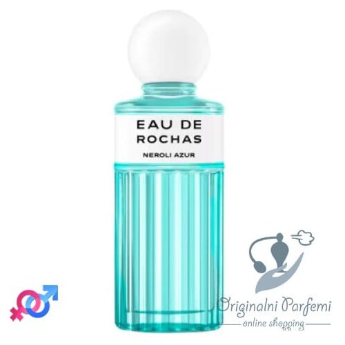 Rochas Neroli Azur 100ml EDT Cene