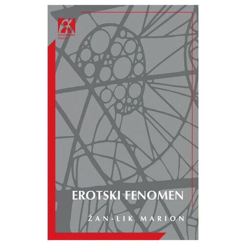 Akademska Knjiga Erotski fenomen - Žan Lik Marion Slike