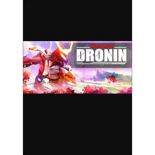  infinite dronin (pc) steam key global Cene