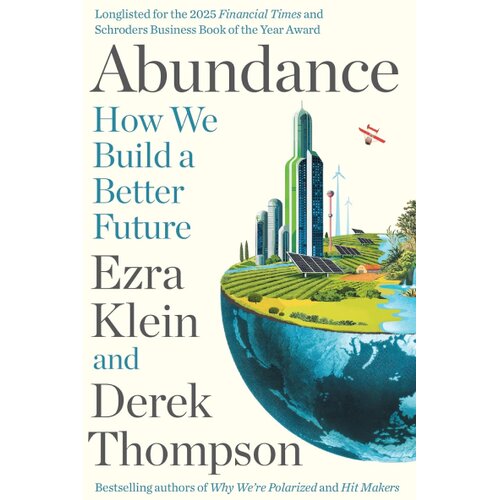 Hachette Derek Thompson, Ezra Klein - Abundance Cene