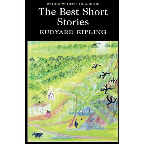 Wordsworth Editions Rudyard Kipling - The Best Short Stories Cene