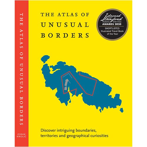 Harper Collins Publishers Ltd Zoran Nikolic - The Atlas of Unusual Borders Slike