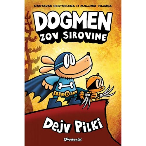 Vulkan Izdavaštvo Dogmen: Zov sirovine - Dejv Pilki Cene