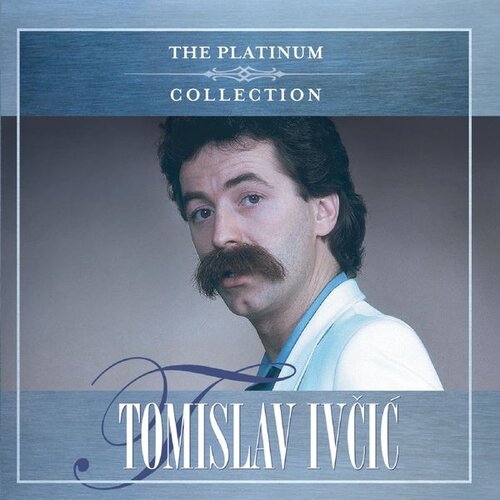 CROATIA RECORDS TOMISLAV IVČIĆ - The Platinum collection Cene