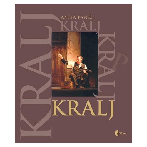 Službeni Glasnik Anita Panić - Kralj - monografija o Petru Kralju Cene