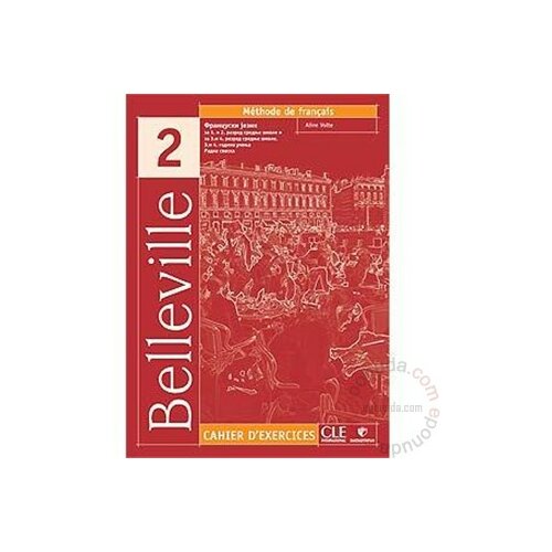 Data Status Belleville 2 : Cahier d exercices francuski jezik za 1., 2., 3. i 4. razred srednje škole, radna sveska + CD audio knjiga Slike