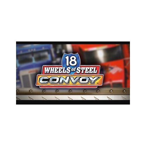 Steam 18 Wheels of Steel: Convoy (PC) Key GLOBAL Cene