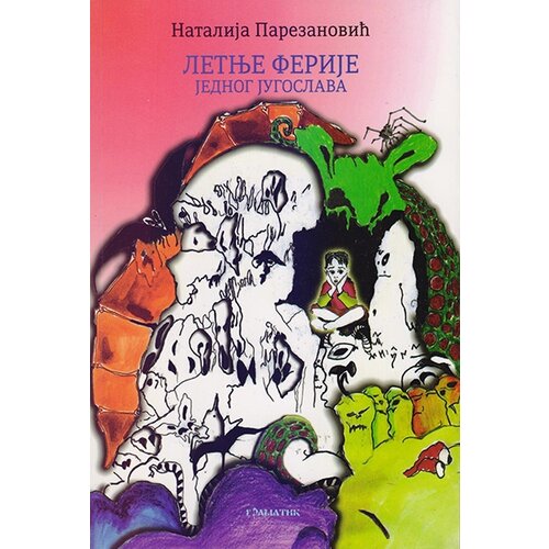 Gramatik Natalija Parezanović - Letnje ferije jednog Jugoslava Cene