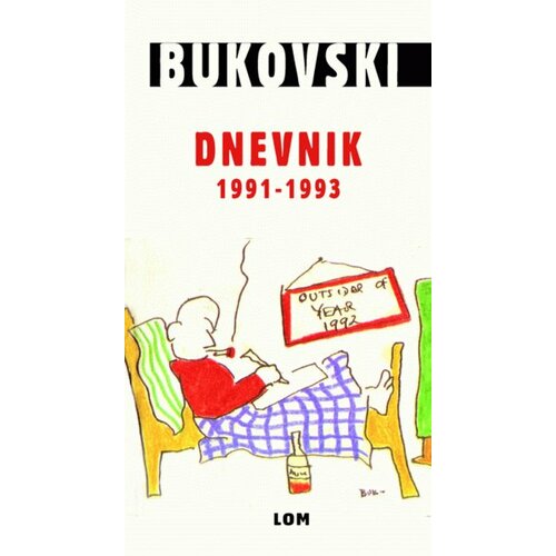 LOM Čarls Bukovski - Dnevnik (1991-1993) Slike