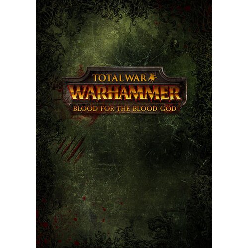 Total War: Warhammer - Blood for the Blood God (DLC) Steam Key GLOBAL Cene