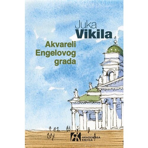 Akademska Knjiga Juka Vikila - Akvareli Engelovog grada Slike